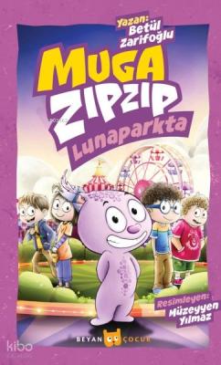 Muga Zıpzıp Lunaparkta (Renkli - Resimli)