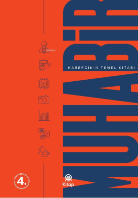 Muhabir ;Habercinin Temel Kitabı