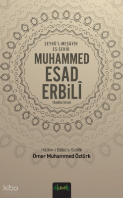 Muhammed Esad Erbili Ömer Muhammed Öztürk