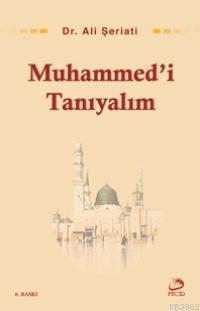 Muhammed´i Tanıyalım