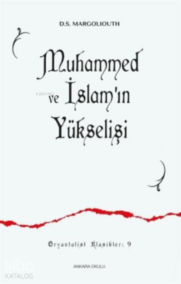 Muhammed ve İslam'ın Yükselişi