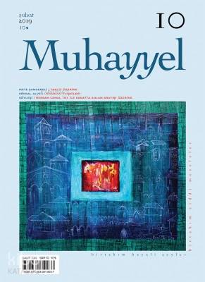 Muhayyel Dergisi Sayı 10 - Şubat 2019 Kolektif