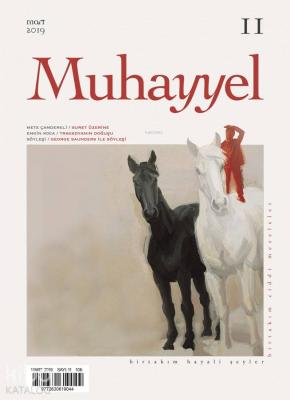Muhayyel Dergisi Sayı 11 - Mart 2019 Kolektif