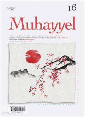 Muhayyel Dergisi Sayı 16 - Ağustos 2019 Kolektif