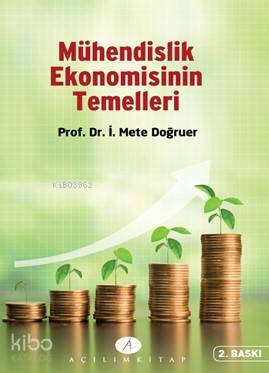 Mühendislik Ekonomisinin Temelleri