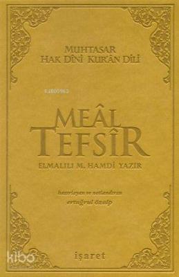 Muhtasar Hak Dini Kur'an Dili Meal Tefsir Elmalılı Muhammed Hamdi Yazı