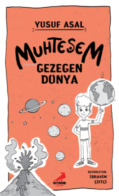 Muhteşem Gezegen Dünya Yusuf Asal