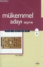 Mükemmel Adayı Seçme