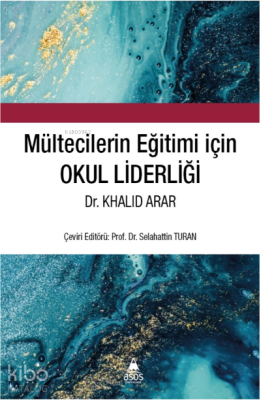 Mültecilerin Eğitimi için Okul Liderliği