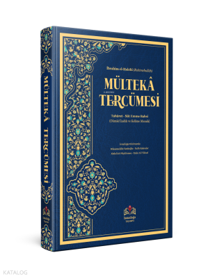 Mültekâ Tercümesi Kelime Manalı (Süt emme bahsine kadar)