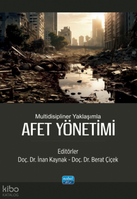 Multidisipliner Yaklaşımla Afet Yönetimi