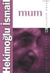 Mum Hekimoğlu İsmail