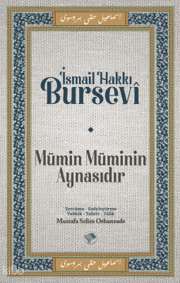 Mümin Müminin Aynasıdır İsmail Hakkı Bursevi