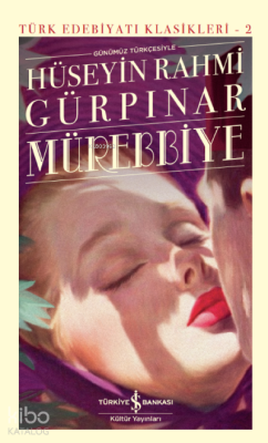 Mürebbiye Hüseyin Rahmi Gürpınar