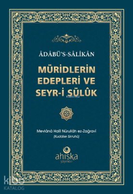 Müridlerin Edepleri ve Seyr-i Sülûk