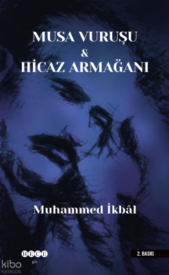 Musa Vuruşu - Hicaz Armağanı