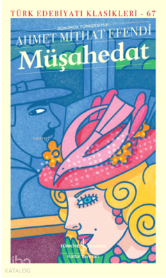 Müşahedat Ahmet Mithat Efendi