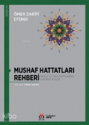 Mushaf Hattatları Rehberi;Risâletu’l - Manzûm Kavâ‘idu Kur’âni’r - Rusûm