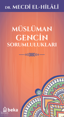 Müslüman Gencin Sorumlulukları
