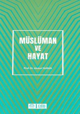 Müslüman ve Hayat
