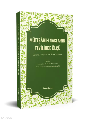 Müteşabih Nasların Tevilinde Ölçü