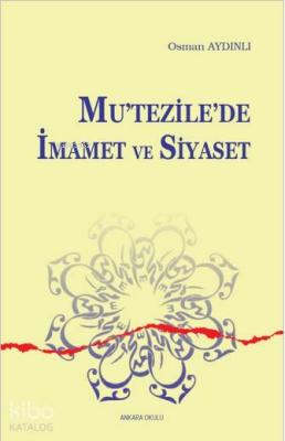 Mutezile'de İmamet ve Siyaset