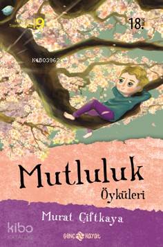 Mutluluk Öyküleri