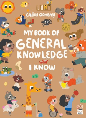 My Book of General Knowledge - I Know (Ciltli) Çağrı Odabaşı