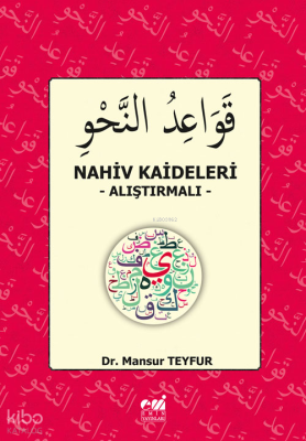 Nahiv Kaideleri ;-Alıştırmalı-