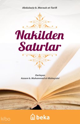 Nakilden Satırlar Abdulaziz B. Merzuk Et - Tarifi