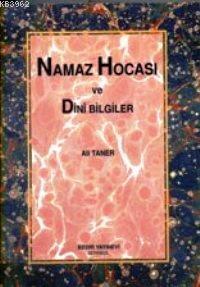 Namaz Hocası ve Dini Bilgiler