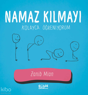 Namaz Kılmayı Kolayca Öğreniyorum Zanib Mian
