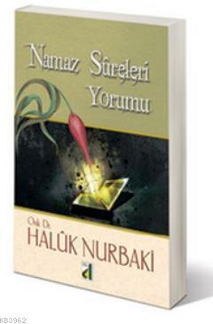 Namaz Sureleri Yorumu