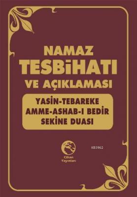 Namaz Tesbihatı Türkçe Okunuşu ve Anlamı