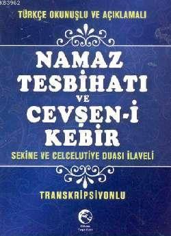Namaz Tesbihatı ve Cevşen-i Kebir (Mini Boy, Transkripsiyonlu)