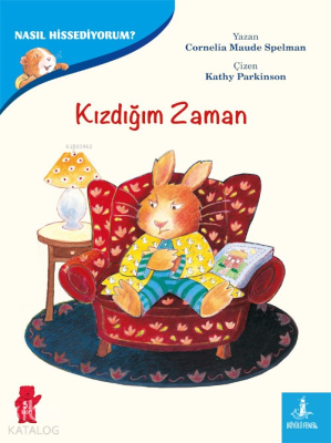 Nasıl Hissediyorum? - Kızdığım Zaman
