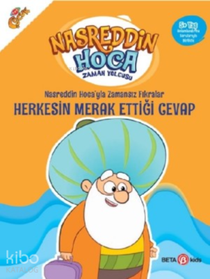 Nasreddin Hoca’yla Zamansız Fıkralar Herkesin Merak Ettiği Cevap