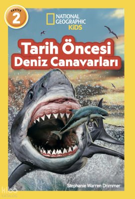National Geographic Kids - Tarih Öncesi Deniz Canavarları