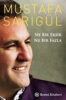 Ne Bir Eksik Ne Bir Fazla