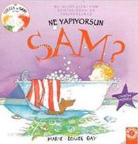 Ne Yapıyorsun Sam?; Çıkartma Hediyeli