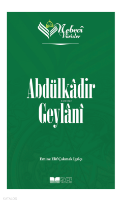 Nebevi Varisler 51 - Abdülkadir Geylani