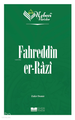 Nebevi Varisler 55 - Fahreddin er-Râzî