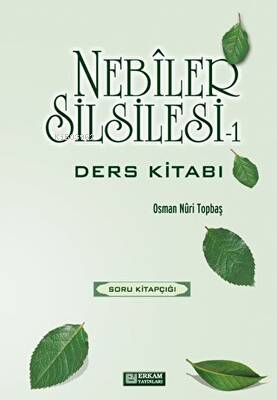 Nebiler Silsilesi 1 - Soru Kitabı Osman Nuri Topbaş