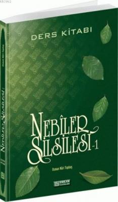 Nebiler Silsilesi Ders Kitabı - 1 Osman Nuri Topbaş