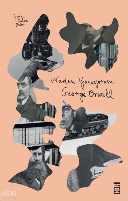 Neden Yazıyorum George Orwell