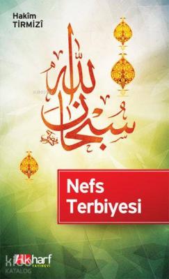 Nefs Terbiyesi Hakim Et-tirmizi
