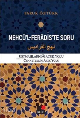 Nehcü'l-Ferâdis'te Soru (Cennetlerin Açık Yolu)