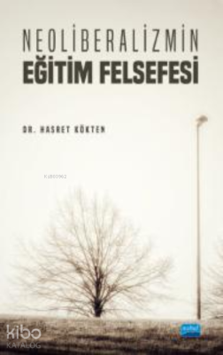 Neoliberalizmin Eğitim Felsefesi