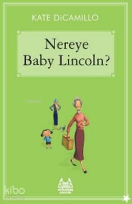 Nereye Baby Lincoln?
