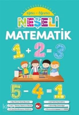 Neşeli Matematik - Eğitici Öğretici